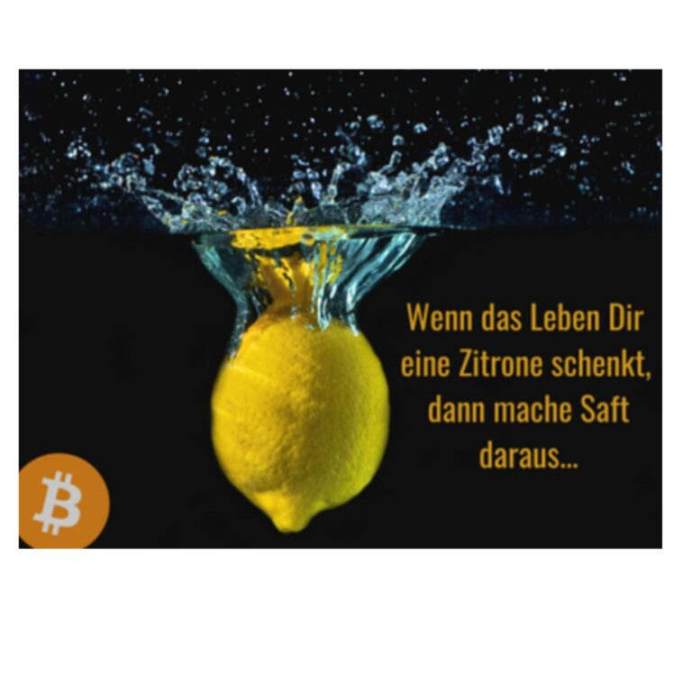 Wenn das Leben Dir eine Zitrone t, dann mache Saft daraus…